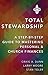 Total Stewardship: A Step-B...
