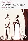 La dama del perrito by Anton Chekhov