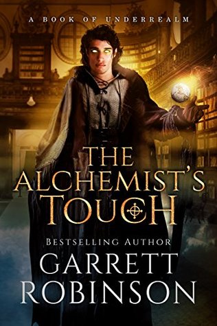 The Alchemist's Touch (The Academy Journals #1)