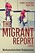 The Migrant Report (Crimes in Arabia #1)