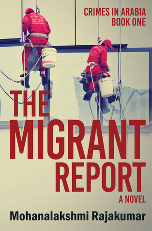 The Migrant Report (Crimes in Arabia #1)