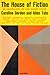 The House of Fiction: An Anthology of the Short Story