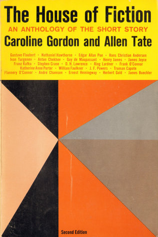 The House of Fiction: An Anthology of the Short Story (Paperback)