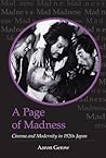 A Page of Madness by Aaron Gerow