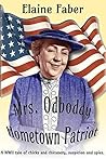 Mrs. Odboddy: Hometown Patriot (Mrs. Odboddy Mysteries #1)