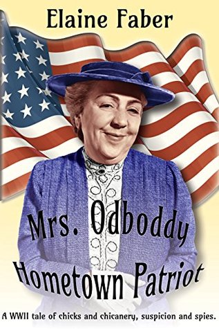 Mrs. Odboddy: Hometown Patriot (Mrs. Odboddy Mysteries #1)