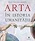 Arta in istoria umanitatii