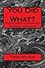 You Did What?: True Stories Guaranteed To Make You Laugh