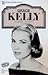 Grace Kelly: ihre Filme - ihr Leben (Heyne Filmbibliothek, #58)