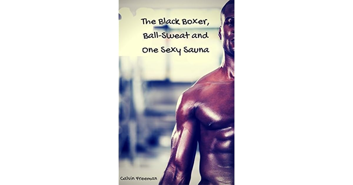 The Black Boxer, BallSweat and One Sexy Sauna Interracial Macho Jock