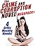 The Crime and Corruption Novel MEGAPACK®: 4 Gritty Crime Novels