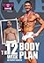 The 12 week body plan