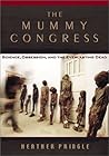 The Mummy Congres...