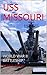 MIGHTY MO: Battleship of World War II