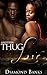 ROMANCE: AFRICAN AMERICAN ROMANCE: Another Thug Love (Urban Bad Boy Thug Romance) (New Adult Contemporary Romance)