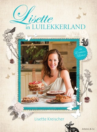 Lisette in Luilekkerland