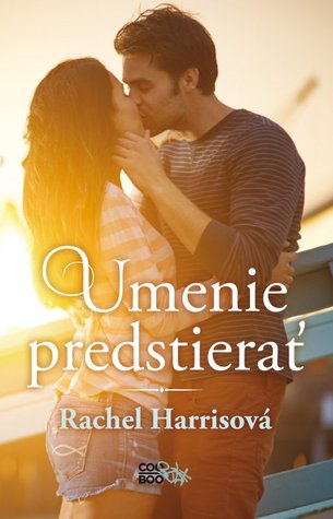 Umenie predstierať (The Fine Art of Pretending, #1)