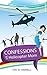 Confessions of a Helicopter Mom by Eve M. Harrell Confessions of a Helicopter Mom by Eve M. Harrell
