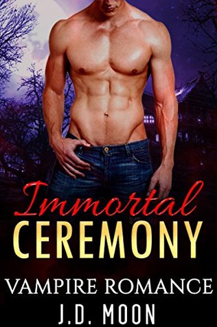 Immortal Ceremony (Kindle Edition)
