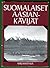 Suomalaiset Aasian-kävijät: M.A. Castrén, G.A. Wallin, A.E. Nordenskiöld, C.G. Mannerheim, J.G. Granö, G.J. Ramstedt ja Sakari Pälsi