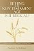 Tithing in the New Testament Age: Is it Biblical?: A Biblical and Historical Analysis of Tithing Today