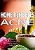 ACNE CURE: Amazing Home Rem...