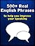 500+ Real English Phrases