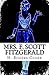 Mrs. F. Scott Fitzgerald: A Girl Can't Laugh All The Time