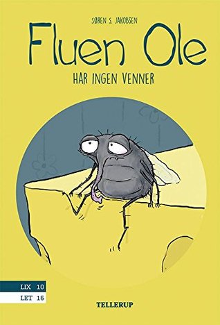 Fluen Ole #3: Fluen Ole har ingen venner (Kindle Edition)