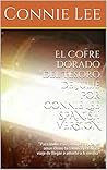 El Cofre Dorado del Tesoro de Julie Por Connie Lee SPANISH VERSION: “Para todos esos amigos a quienes amas como tu familia y el dificil viaje de llegar ... Lee SPANISH VERSIONS nº 1) (Spanish Edition)