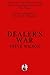 Dealer's War (The Dealer Tr...
