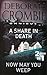 A Share In Death / Now You ...