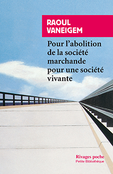 Pour l'abolition de la société marchande pour une société vivante (Hardcover)