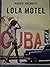 Lola Motel