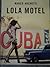 Lola Motel