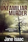 An Unfamiliar Murder by Jane Isaac