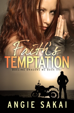Faith's Temptation (The Dueling Dragons, #1)