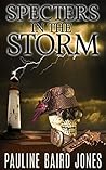 Specters in the Storm by Pauline Baird Jones