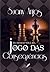 Jogo das Consequências (Portuguese Edition)