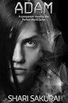 Adam (Perfect World #1.5)