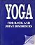 Yoga for Back & Joint Disorders