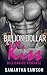 Romance: Billion Dollar Kis...