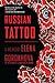 Russian Tattoo: A Memoir