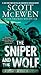 The Sniper and the Wolf (Sniper Elite, #3)