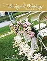 Your Backyard Wedding: Planning Made Easy
