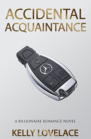 Accidental Acquaintance (Kindle Edition)
