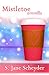 Mistletoe (Inn Love - The C...