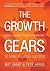 The Growth Gears by Art Saxby
