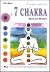 Energia interiore - I 7 chakra