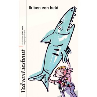 Ik ben een held (Hardcover)